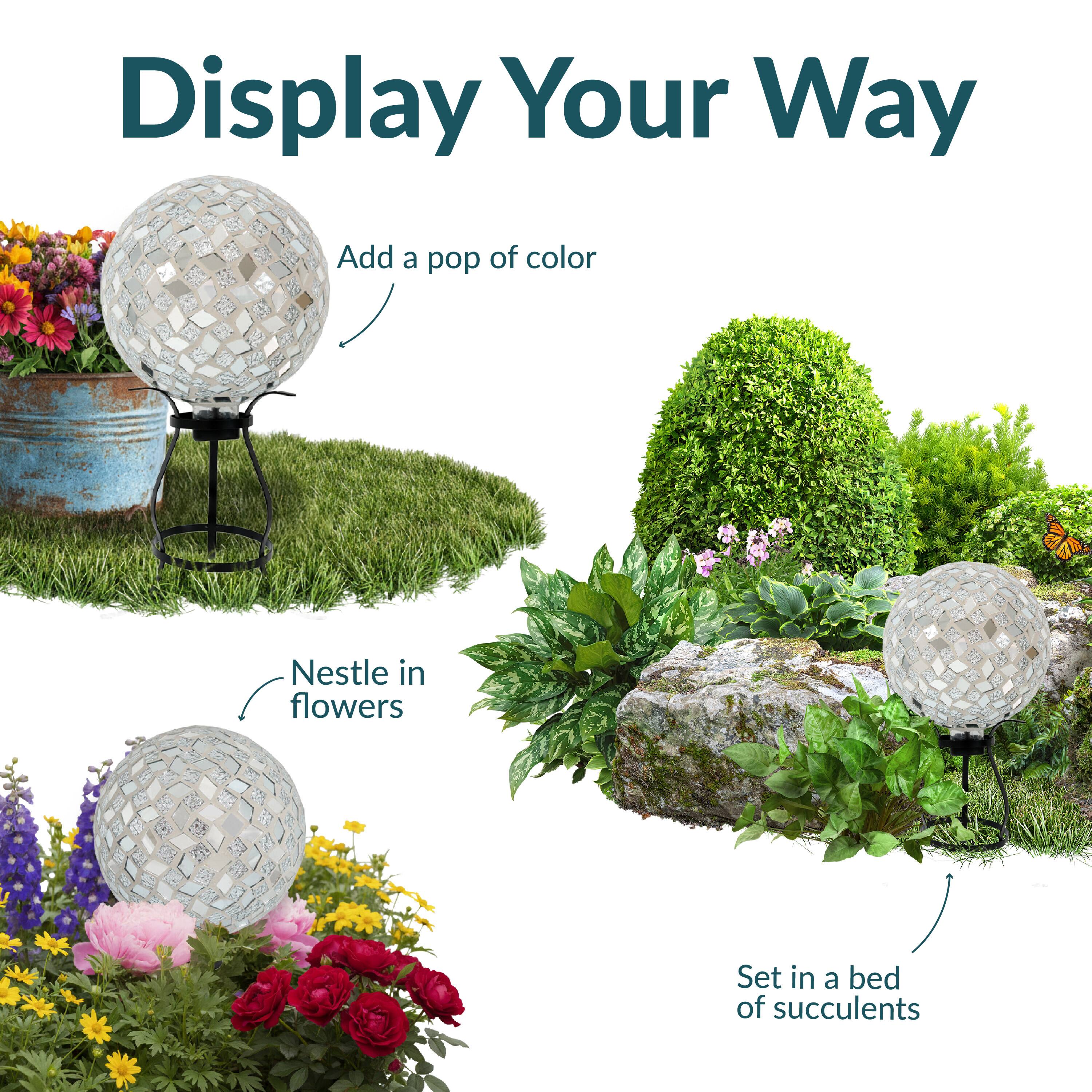 Display Your Way

- Add a pop of color
- Nestle in flowers
- Set in a bed of succulents