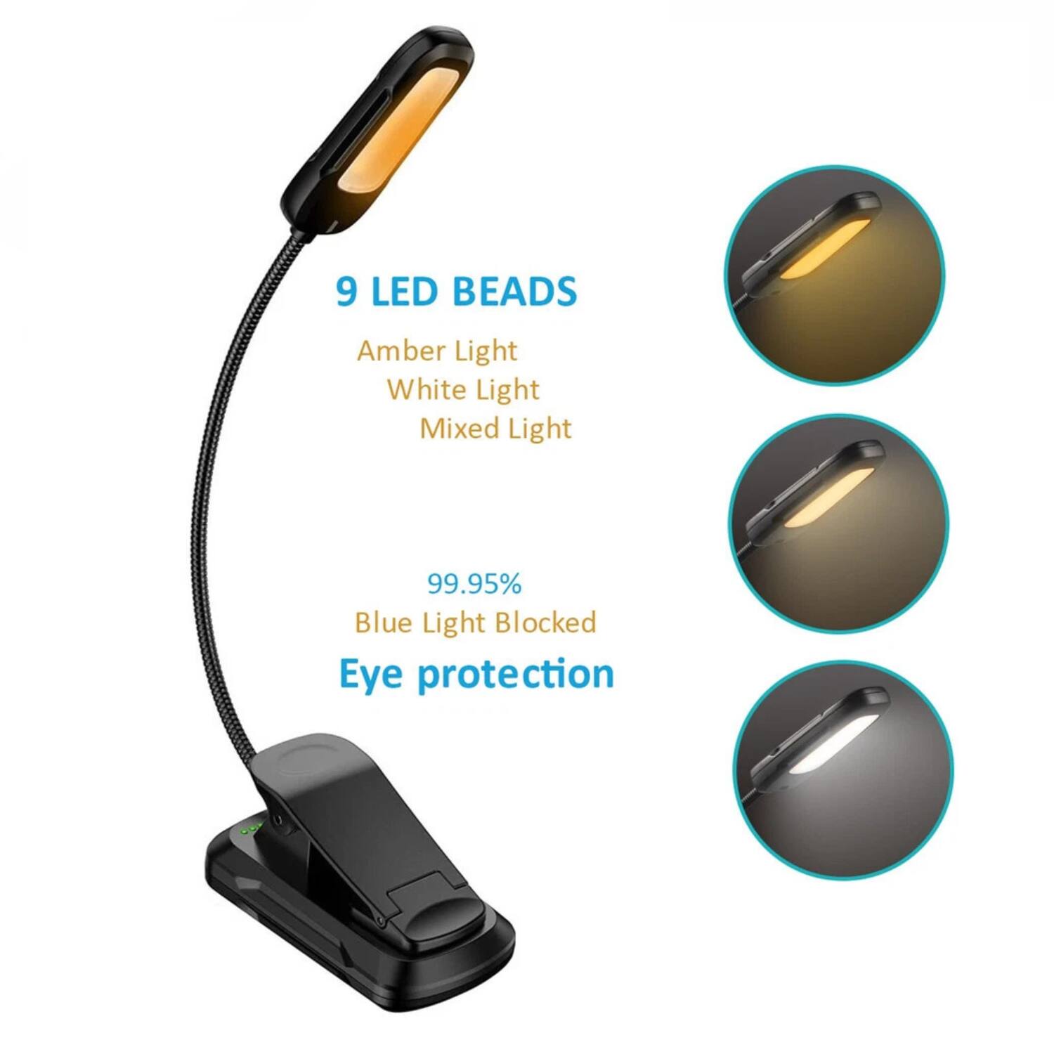 9 LED BEADS  
Amber Light  
White Light  
Mixed Light  

99.95% Blue Light Blocked  
Eye protection