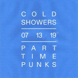 Cold Showers - 07.13.19 Part Time Punks - CASSETTES