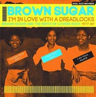 I'm in Love with a Dreadlocks: Brown Sugar and the Birth of Lovers Rock 1977-80 [LP] - VINYL - Front_Standard