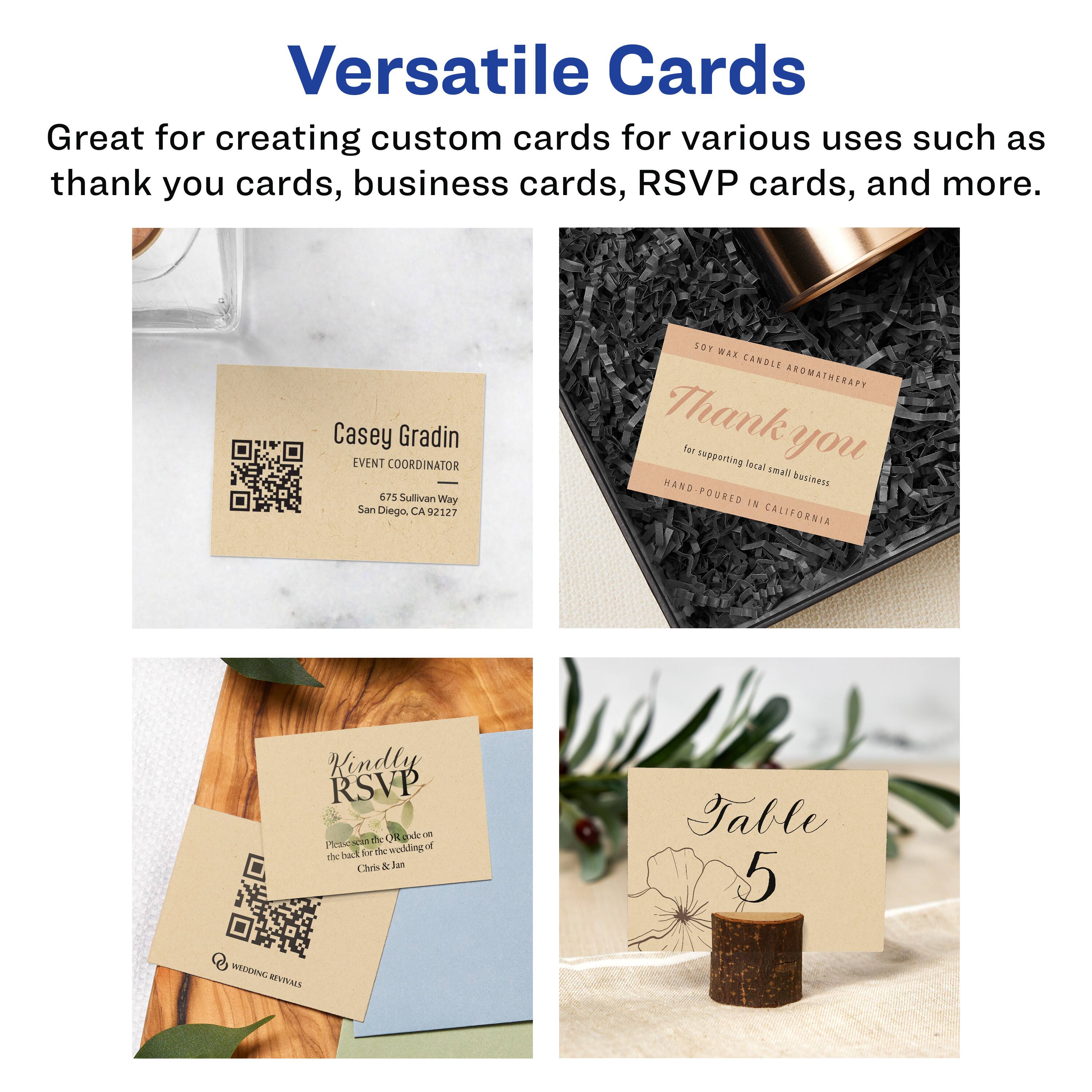 Versatile Cards

Great for creating custom cards for various uses such as thank you cards, business cards, RSVP cards, and more.

Casey Gradin  
EVENT COORDINATOR  
675 Sullivan Way  
San Diego, CA 92127

SOY WAX CANDLE AROMATHERAPY  
Thank you  
for supporting local small business  
HAND-POURED IN CALIFORNIA

Kindly RSVP  
Please scan the QR code on the back for the wedding of  
Chris & Jan

Table 5