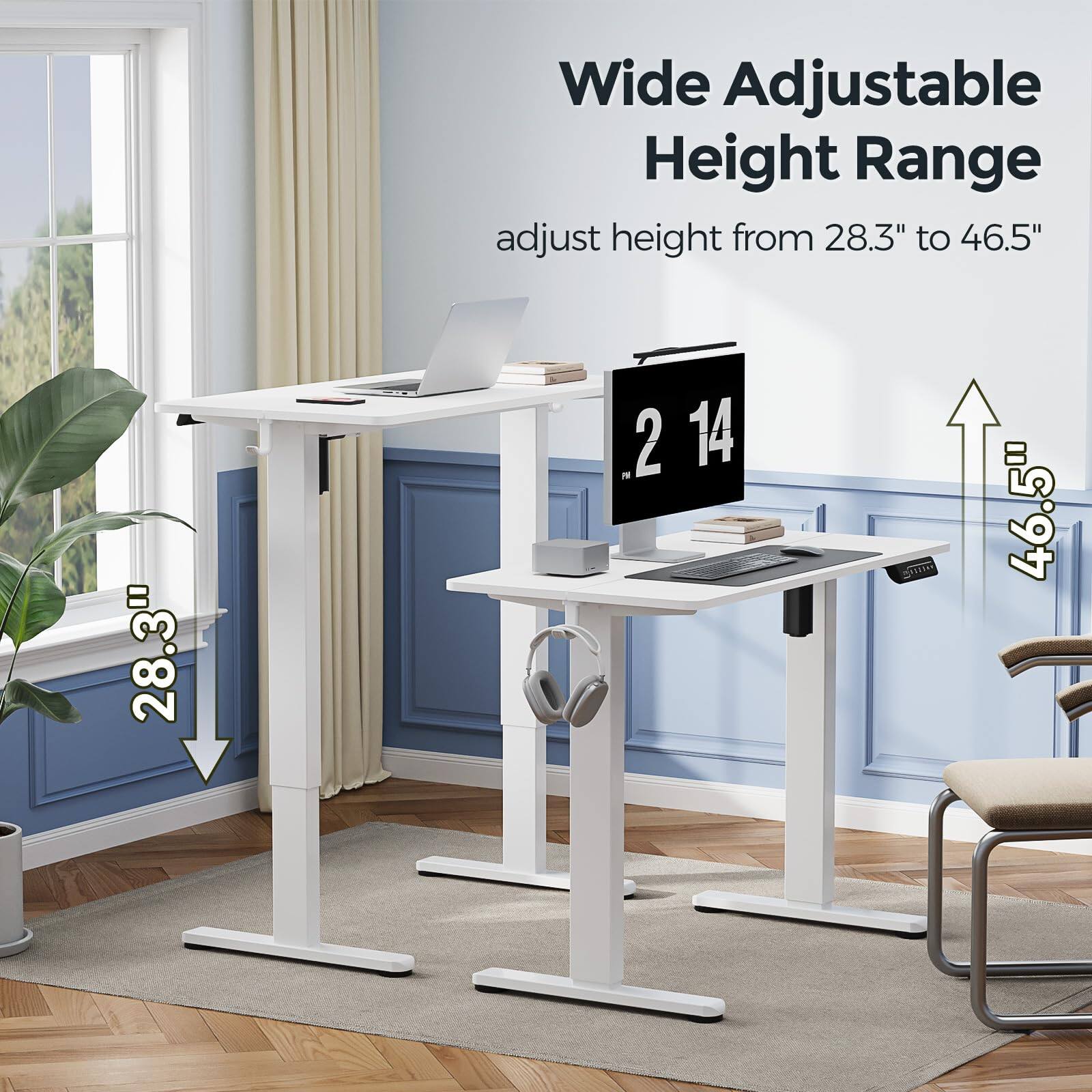 Wide Adjustable Height Range  
adjust height from 28.3" to 46.5"