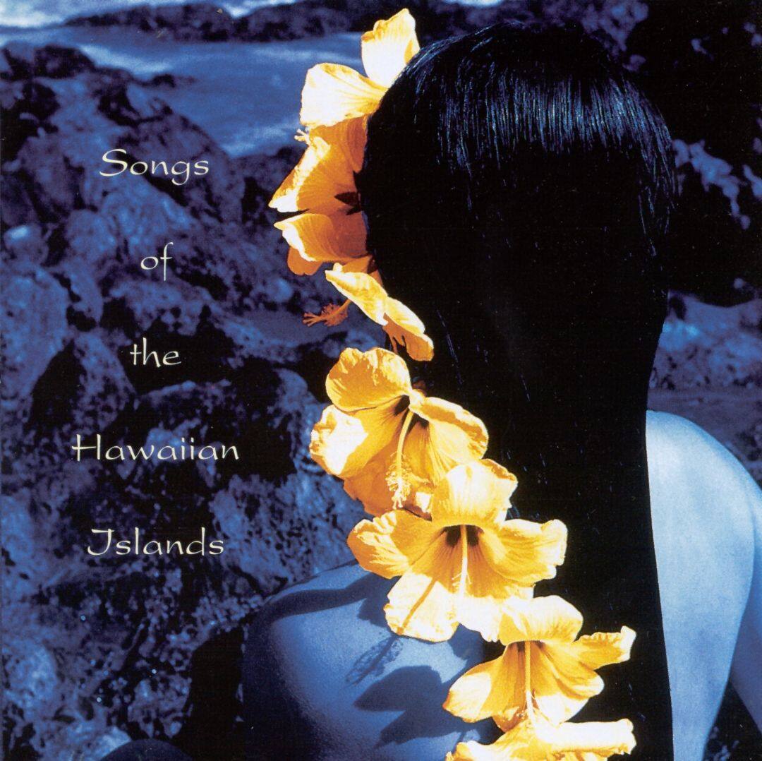 Songs from the Hawaiian Islands [CD] - Best Buy