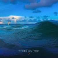Who Do You Trust? [LP] - VINYL - Front_Standard