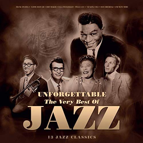 Unforgettable: The Best of Jazz [LP] - VINYL