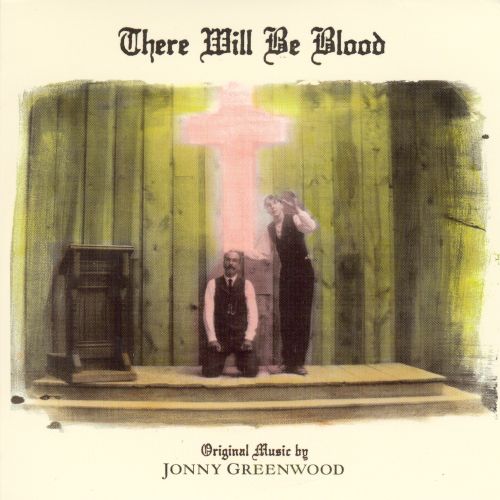 

There Will Be Blood [Original Soundtrack] [LP] - VINYL