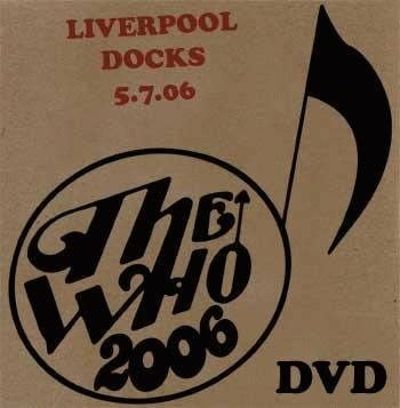 Live: Liverpool Docks, UK 07/05/06 [Video] [DVD]
