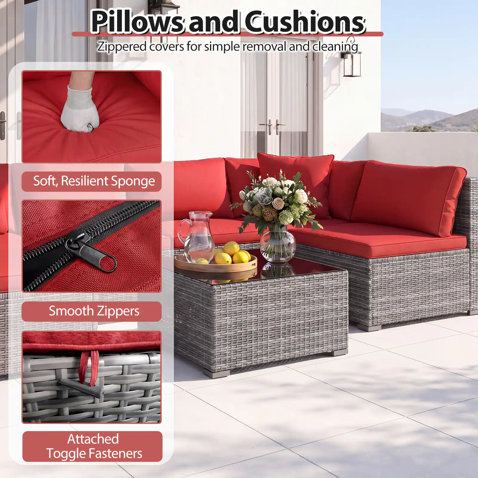 Pillows and Cushions  
Zippered covers for simple removal and cleaning

- Soft, Resilient Sponge
- Smooth Zippers
- Attached Toggle Fasteners