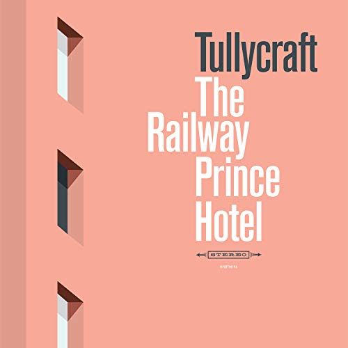 

The Railway Prince Hotel [LP] - VINYL