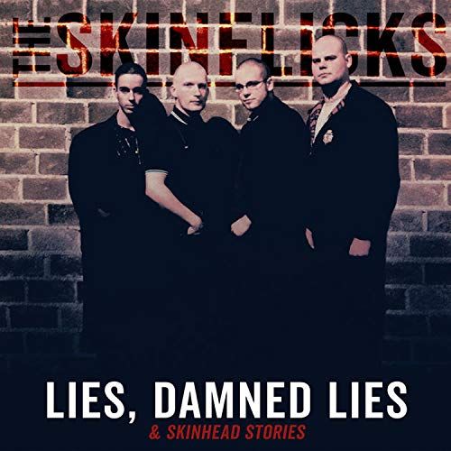 Lies, Damned Lies and Skindhead Stories [LP] - VINYL