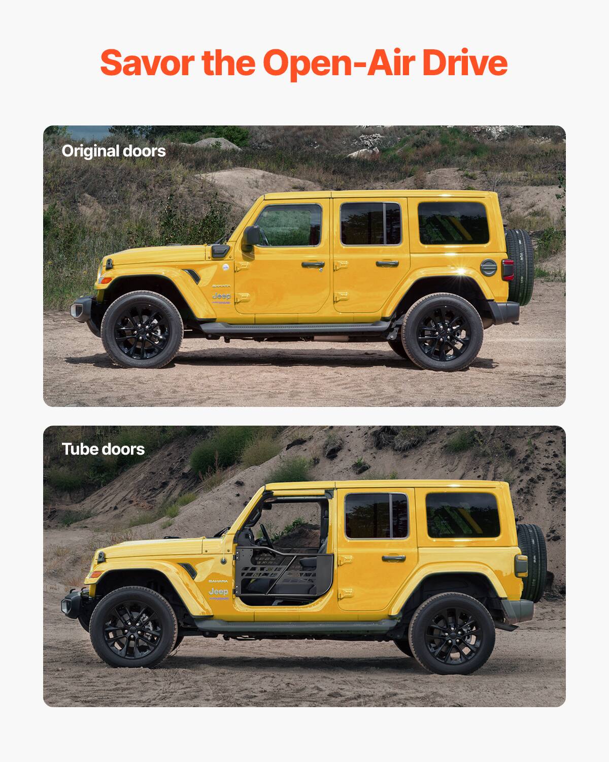 Savor the Open-Air Drive

Original doors

Tube doors

Jeep - TMA