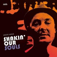 Shakin' Our Souls [LP] - VINYL - Front_Standard