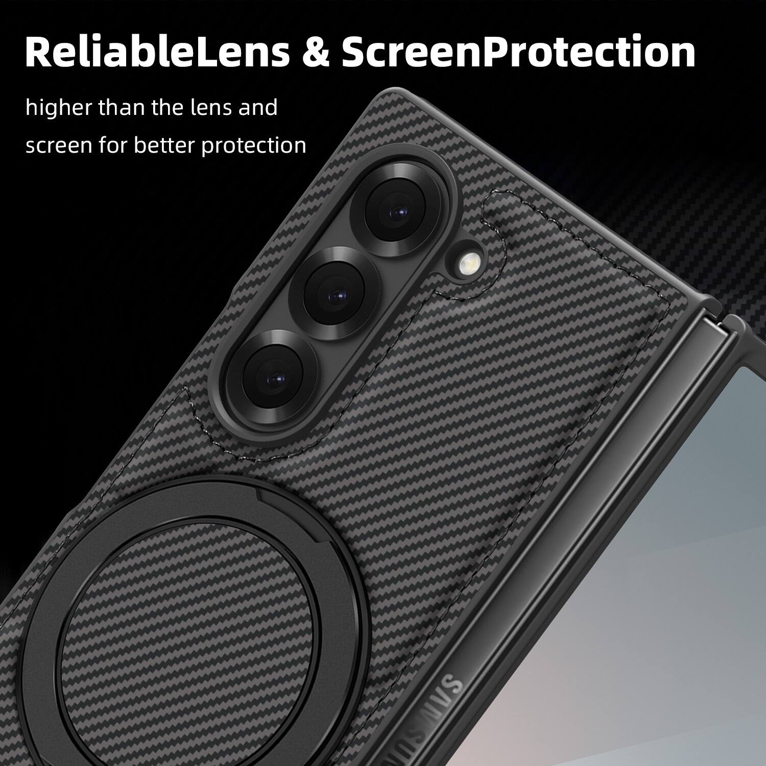 ReliableLens & ScreenProtection  
higher than the lens and screen for better protection