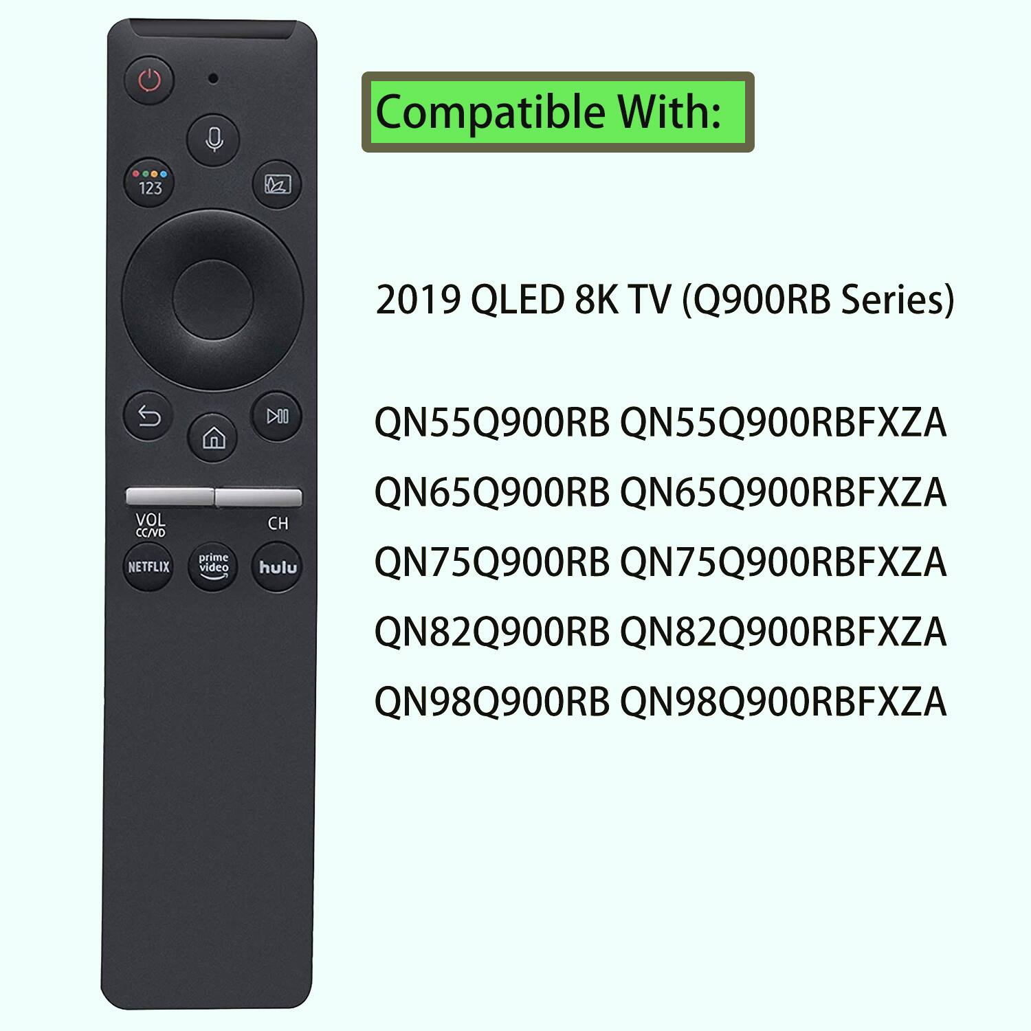 Compatible With: 2019 QLED 8K TV (Q900RB Series)

QN55Q900RB QN55Q900RBFXZA
QN65Q900RB QN65Q900RBFXZA
QN75Q900RB QN75Q900RBFXZA
QN82Q900RB QN82Q900RBFXZA
QN98Q900RB QN98Q900RBFXZA