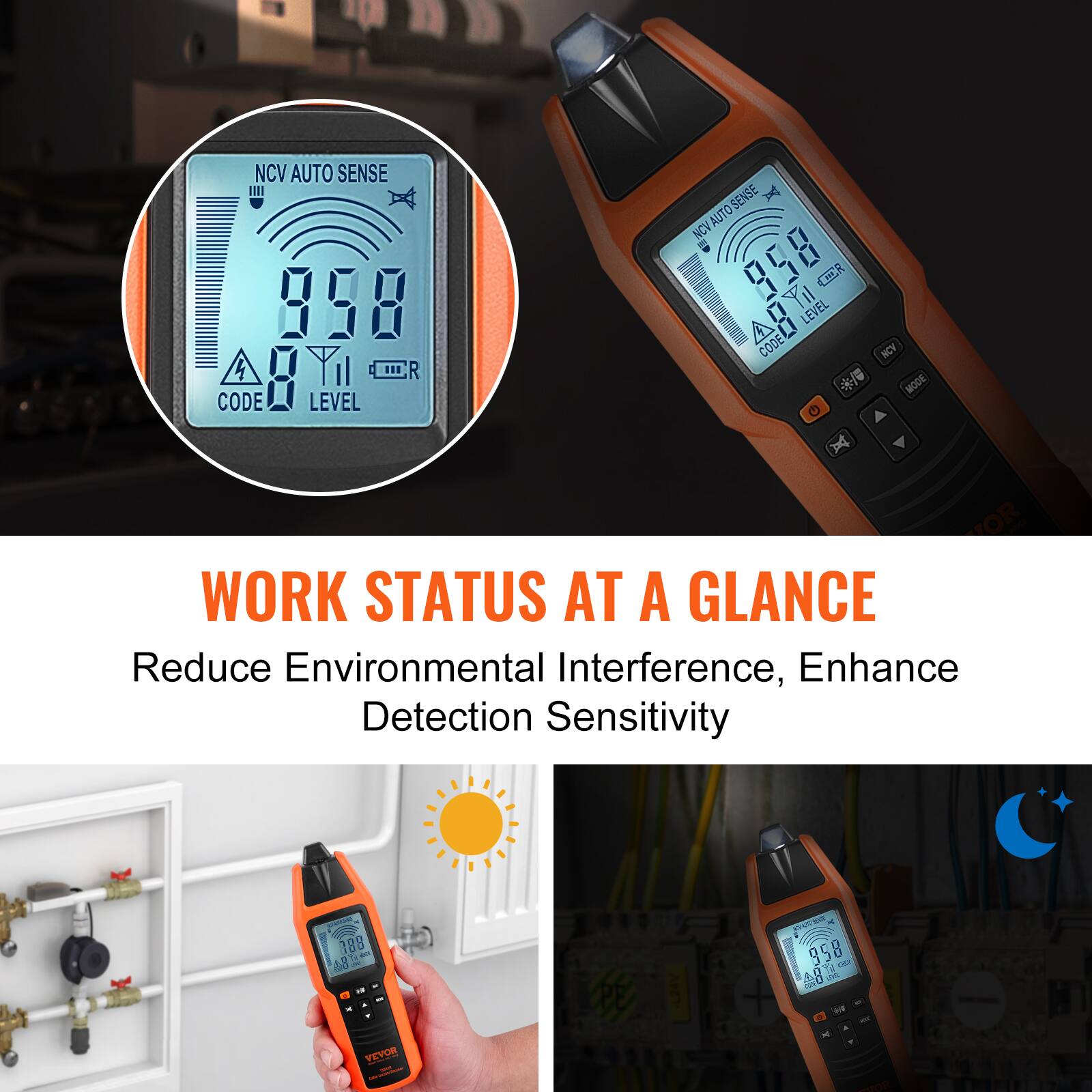 NCV AUTO SENSE III 898 CODE LEVEL SENSE  
NCV AUTO SENSE NCV AUTO 998 8 CIER A8Y LEVEL CODEL!  
+ U X NCV MOOE WORK STATUS AT A GLANCE  
Reduce Environmental Interference, Enhance Detection Sensitivity  
188 11 58 . PE AREY - 958 T4 84 1 J - VEYOS