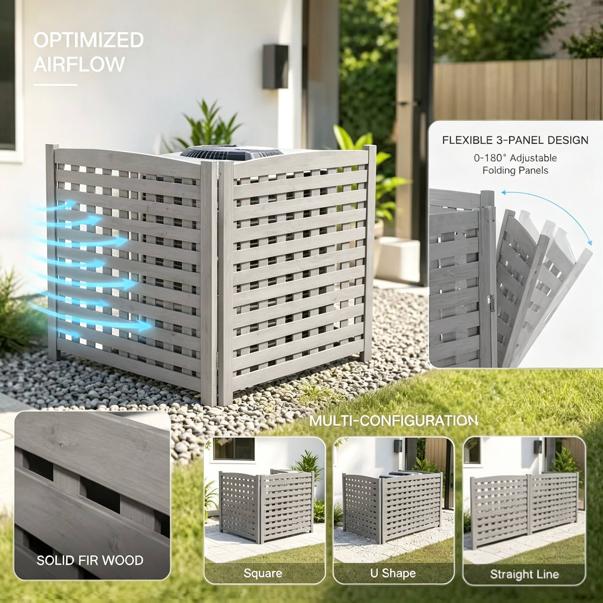 OPTIMIZED AIRFLOW

FLEXIBLE 3-PANEL DESIGN
0-180° Adjustable Folding Panels

MULTI-CONFIGURATION
SOLID FIR WOOD
Square
U Shape
Straight Line