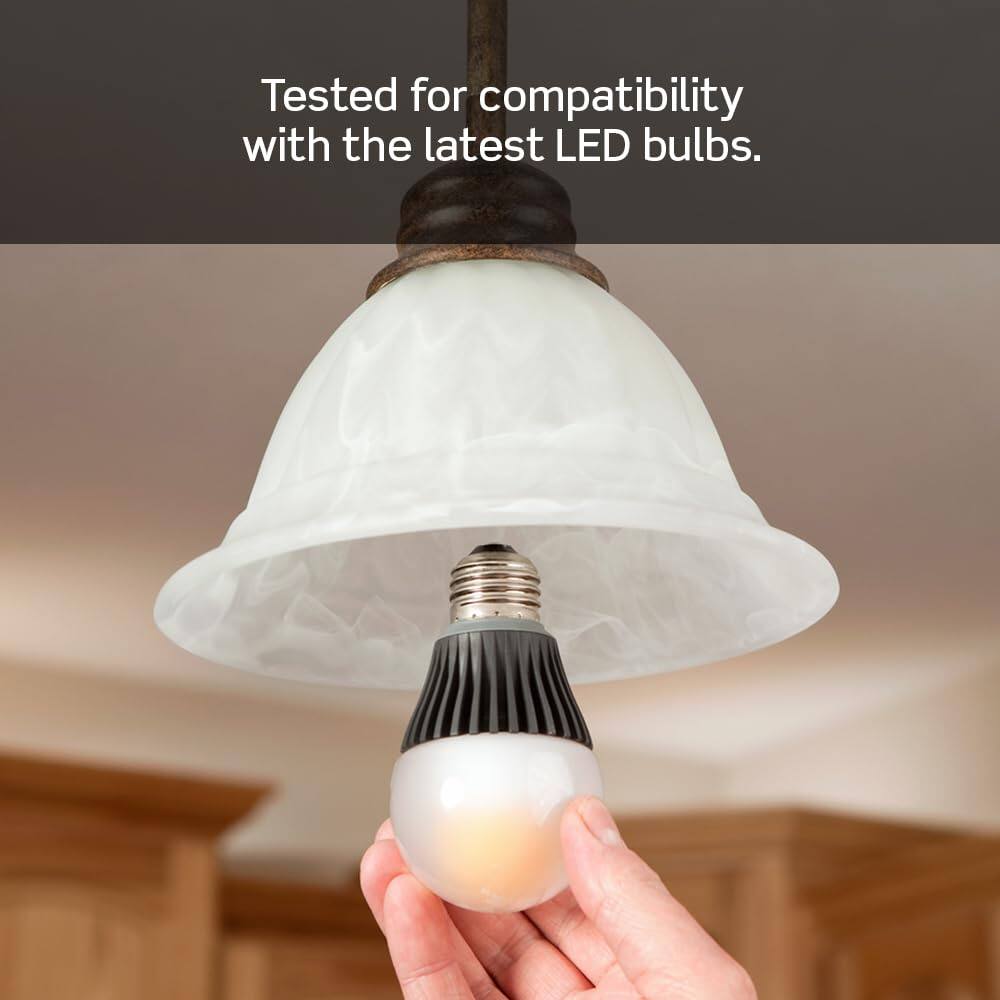 Tested for compatibility with the latest LED bulbs.