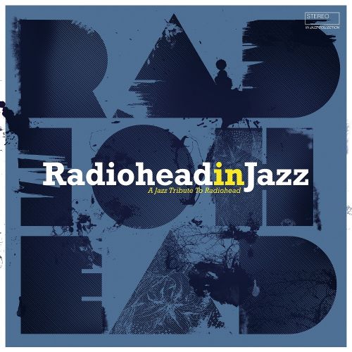 Radiohead in Jazz [LP] - VINYL