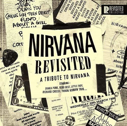 

Nirvana Revisited: A Tribute to Nirvana [LP] - VINYL