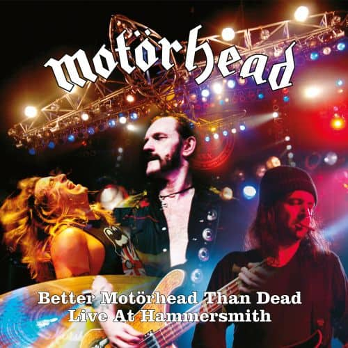 

Better Motorhead Than Dead [Live at Hammersmith] [LP] - VINYL