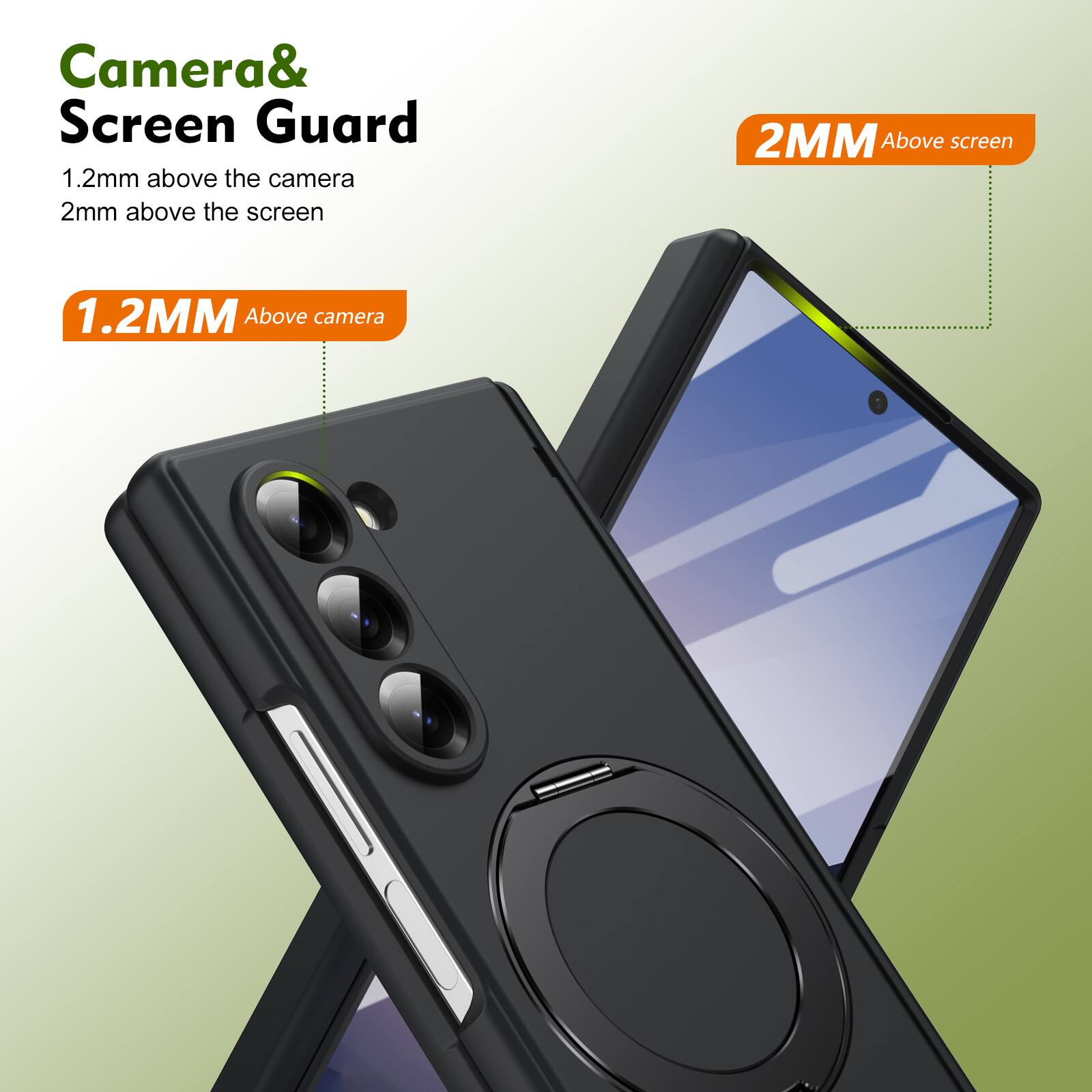 Camera & Screen Guard  
1.2mm above the camera  
2mm above the screen  

1.2MM Above camera  
2MM Above screen
