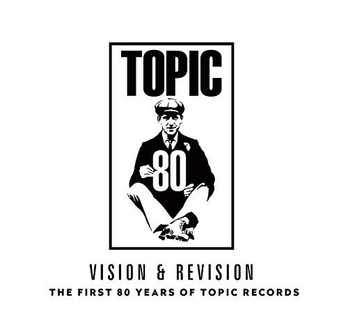 Vision & Revision: The First 80 Years Of Topic Records [LP] - VINYL