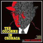 Front Standard. Tre Colonne in Cronaca [Original Motion Picture Soundtrack] [LP] - VINYL.