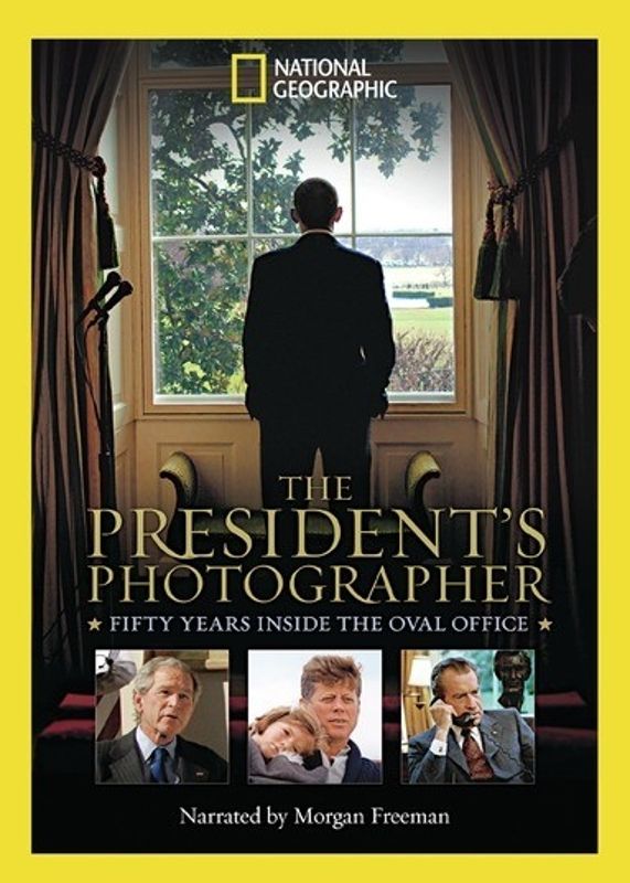 National Geographic: The President's Photographer - Fifty Years Inside the Oval Office [DVD] [2010]