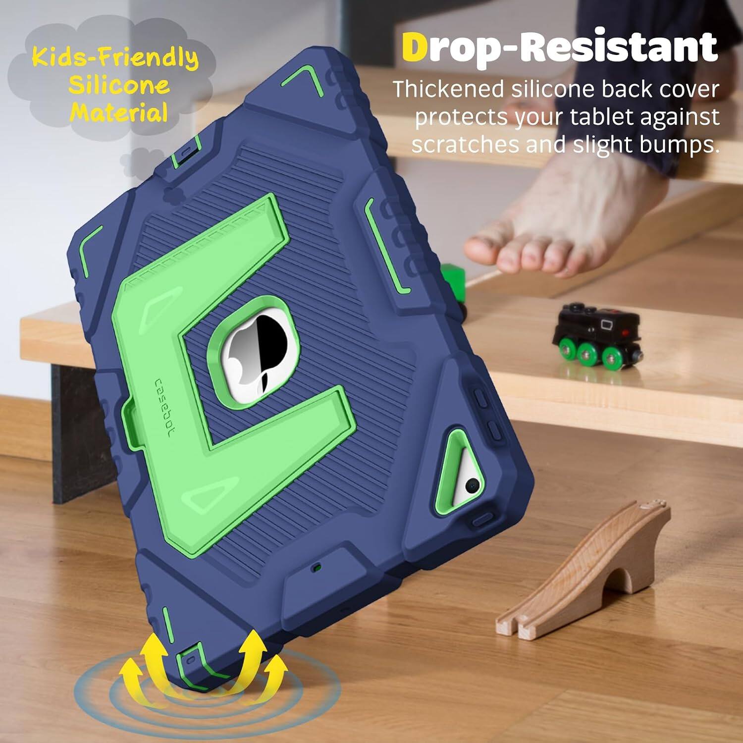 Kids-Friendly Silicone Material  
Drop-Resistant  
Thickened silicone back cover protects your tablet against scratches and slight bumps.