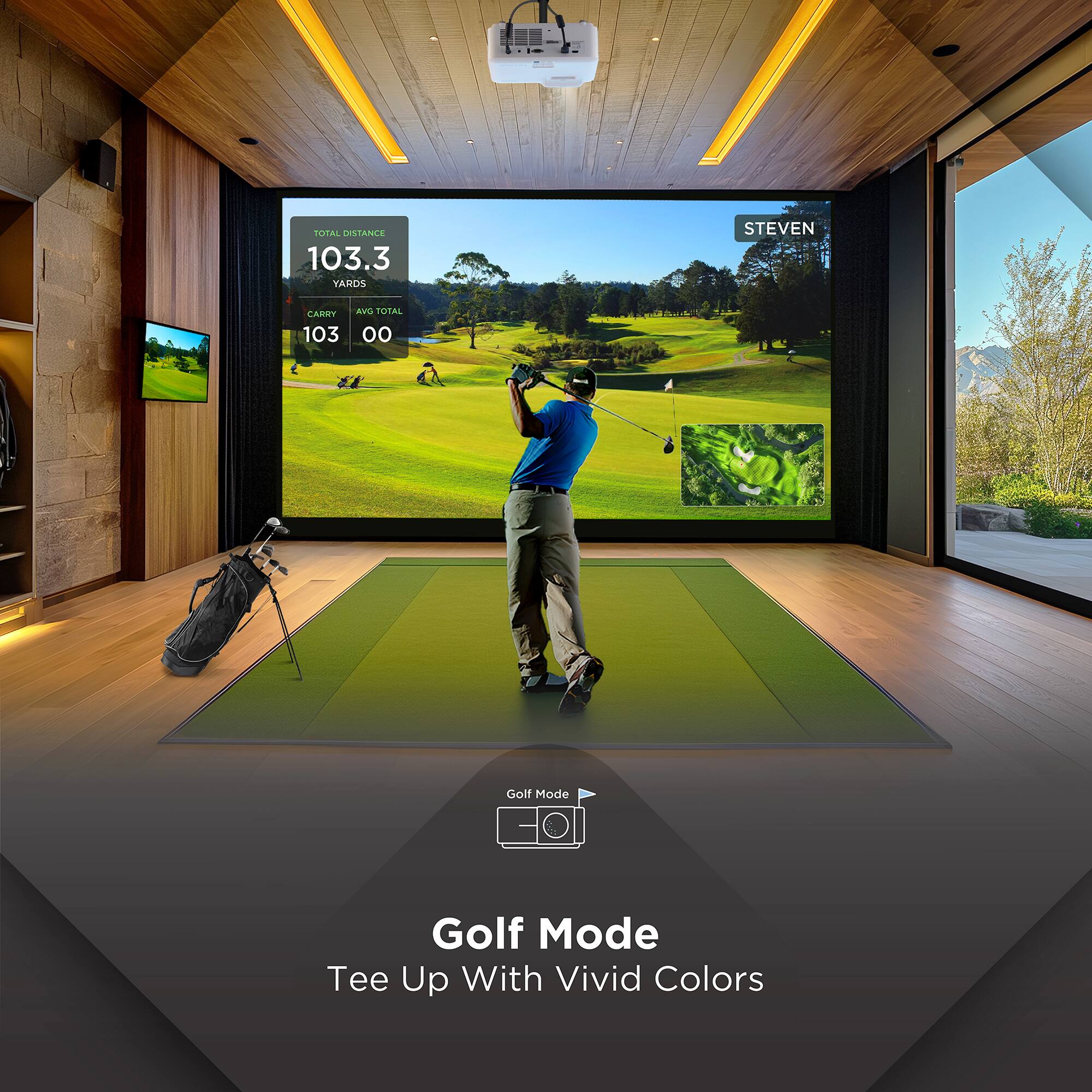 TOTAL STANCE  
103.3 YARDS  
STEVEN  
CARRY 103  
AVG TOTAL 00  

Golf Mode  
Tee Up With Vivid Colors