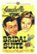Front Standard. Bridal Suite [DVD] [1939].