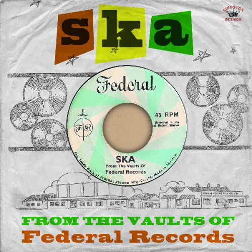 Ska from the Vaults of Federal Records [LP] - VINYL
