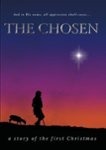 Front Standard. The Chosen: A Story of the First Christmas [DVD].