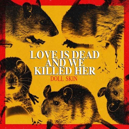 Love Is Dead and We Killed Her [LP] - VINYL