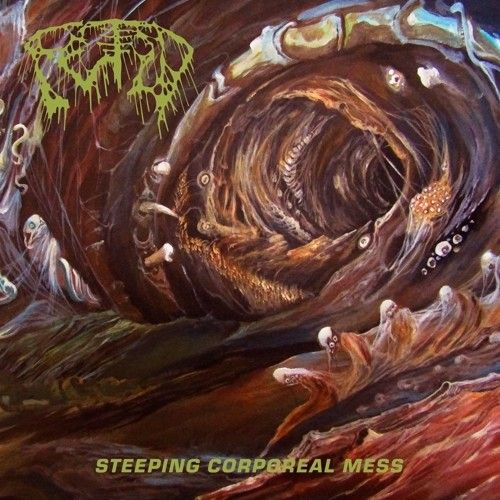 Steeping Corporeal Mess [LP] - VINYL
