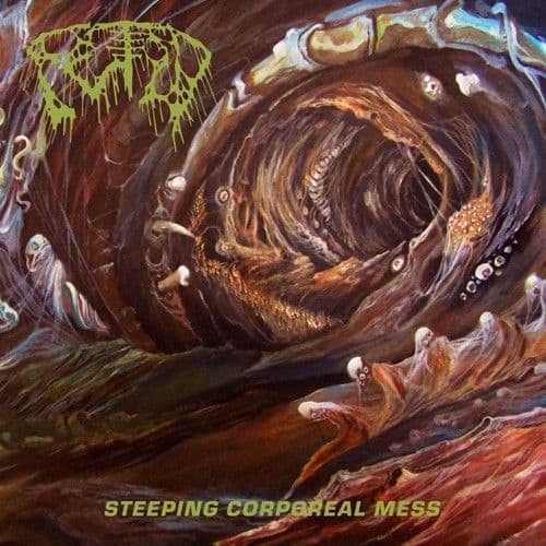 

Steeping Corporeal Mess [LP] - VINYL