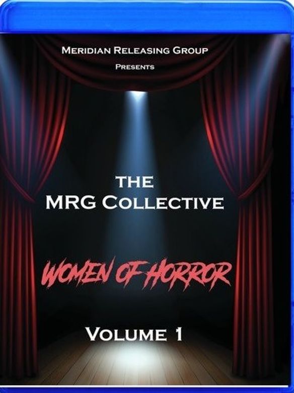 The MRG Collective: Women of Horror - Vol. 1 [Blu-ray]