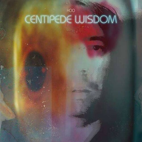 

Centipede Wisdom [LP] - VINYL