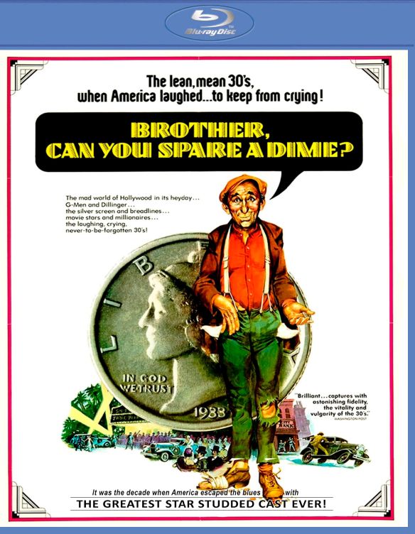 

Brother, Can You Spare a Dime [Blu-ray] [1975]