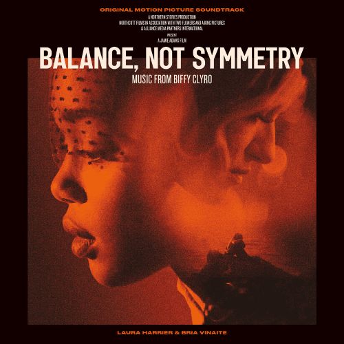 

Balance, Not Symmetry [Original Motion Picture Soundtrack] [LP] - VINYL