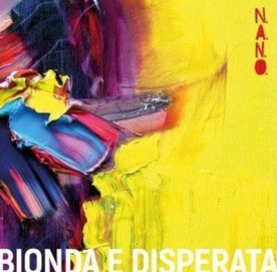 

Bionda E Disperata [LP] - VINYL