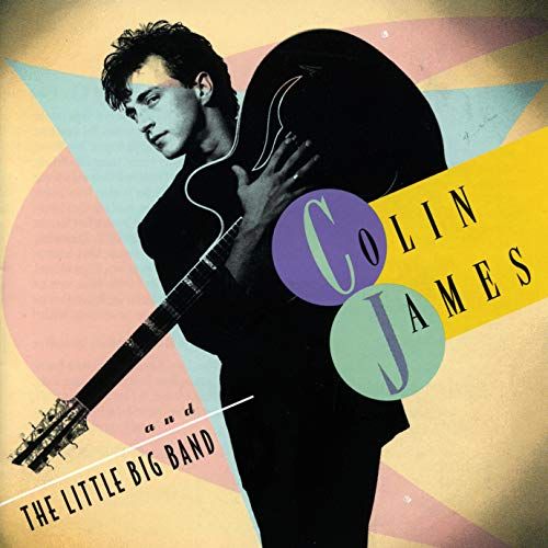Colin James and the Little Big Band [LP] - VINYL