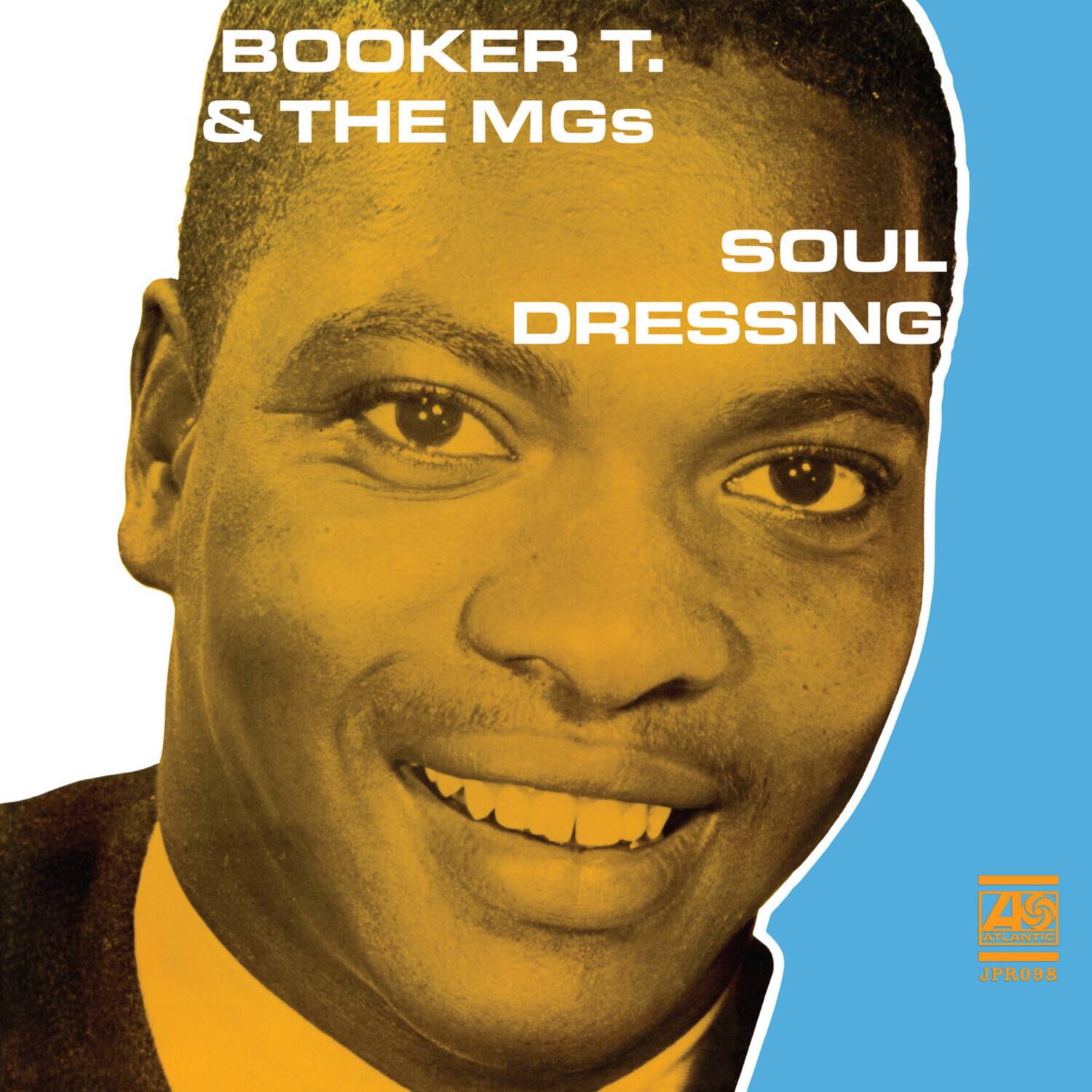 BOOKER T. & THE MGs  
SOUL DRESSING  
ATLANTIC / JPR098