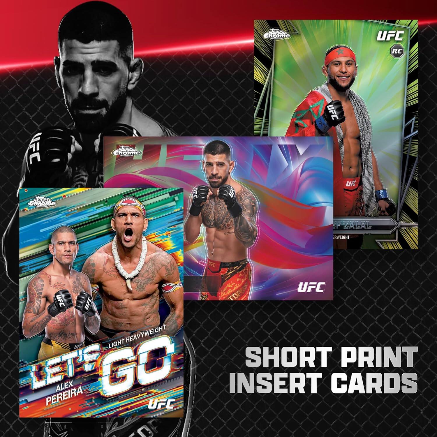 Chrome UFC RC UFC RS chrome 1OS hrome AFC UF UFC NA UF. ZALAL RWEIGHT NPC TOPUP UFC UFC UFC HEAVYWEIGHT UT LIGHT LETE GO SHORT PRINT ALEX INSERT CARDS PEREIRA UFC
