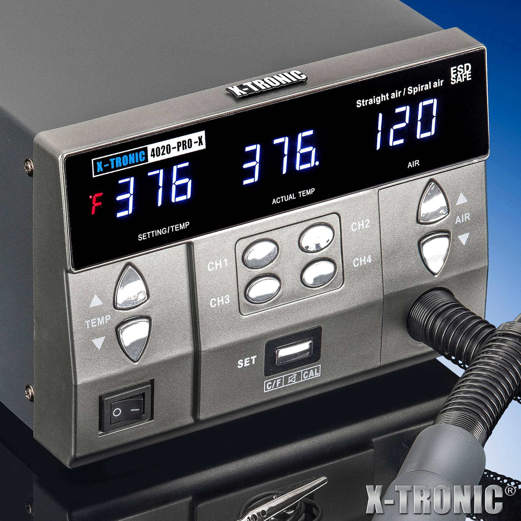 ESP SAFE X-TRONIC Spiral air air / Straight 4020-PRO-X 376 120 X-TRONIC AIR 376 ACTUAL TEMP CH2 AIR SETTING/TEMP CH1 CH4 CH3 TEMP SET CAL C/F/ 10C X-TRONIC