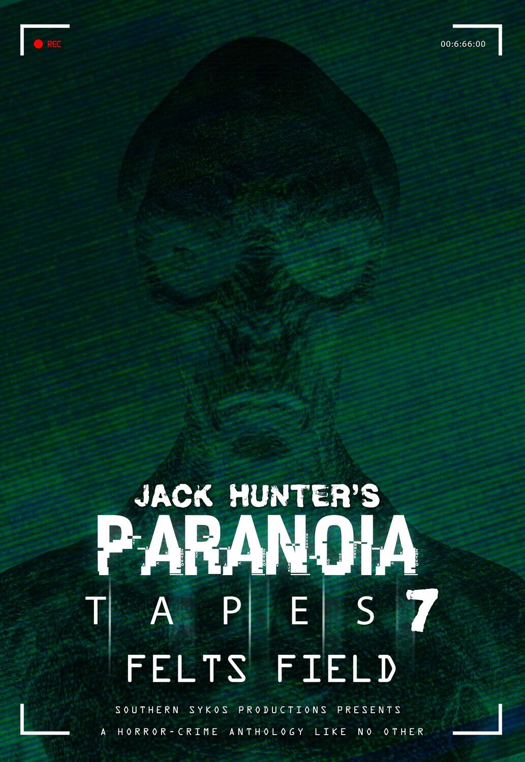 Jack Hunter's Paranoia Tapes 7: Felts Field   - DVD