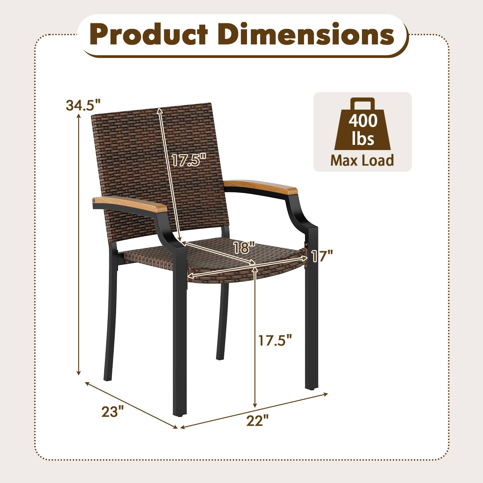Product Dimensions  
34.5" x 17.5" x 23"  
Seat Dimensions: 18" x 17"  
Backrest Dimensions: 17.5" x 17"  
Max Load: 400 lbs