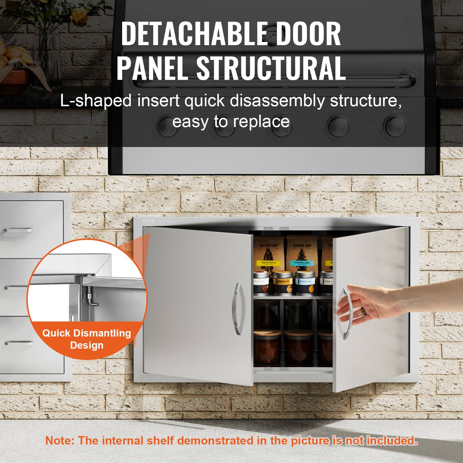 DETACHABLE DOOR PANEL STRUCTURAL  
L-shaped insert quick disassembly structure, easy to replace  

Quick Dismantling Design  

Note: The internal shelf demonstrated in the picture is not included.