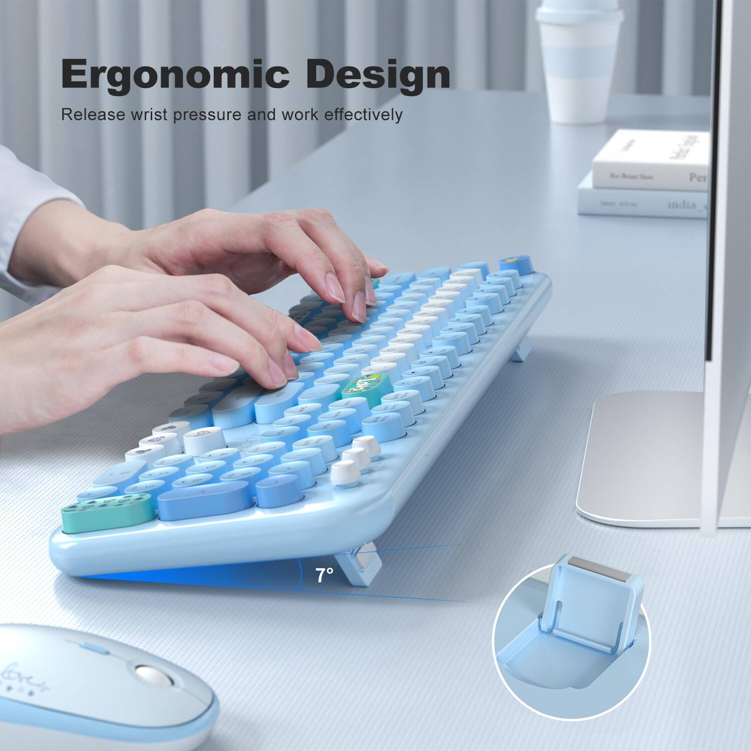 Ergonomic Design  
Release wrist pressure and work effectively