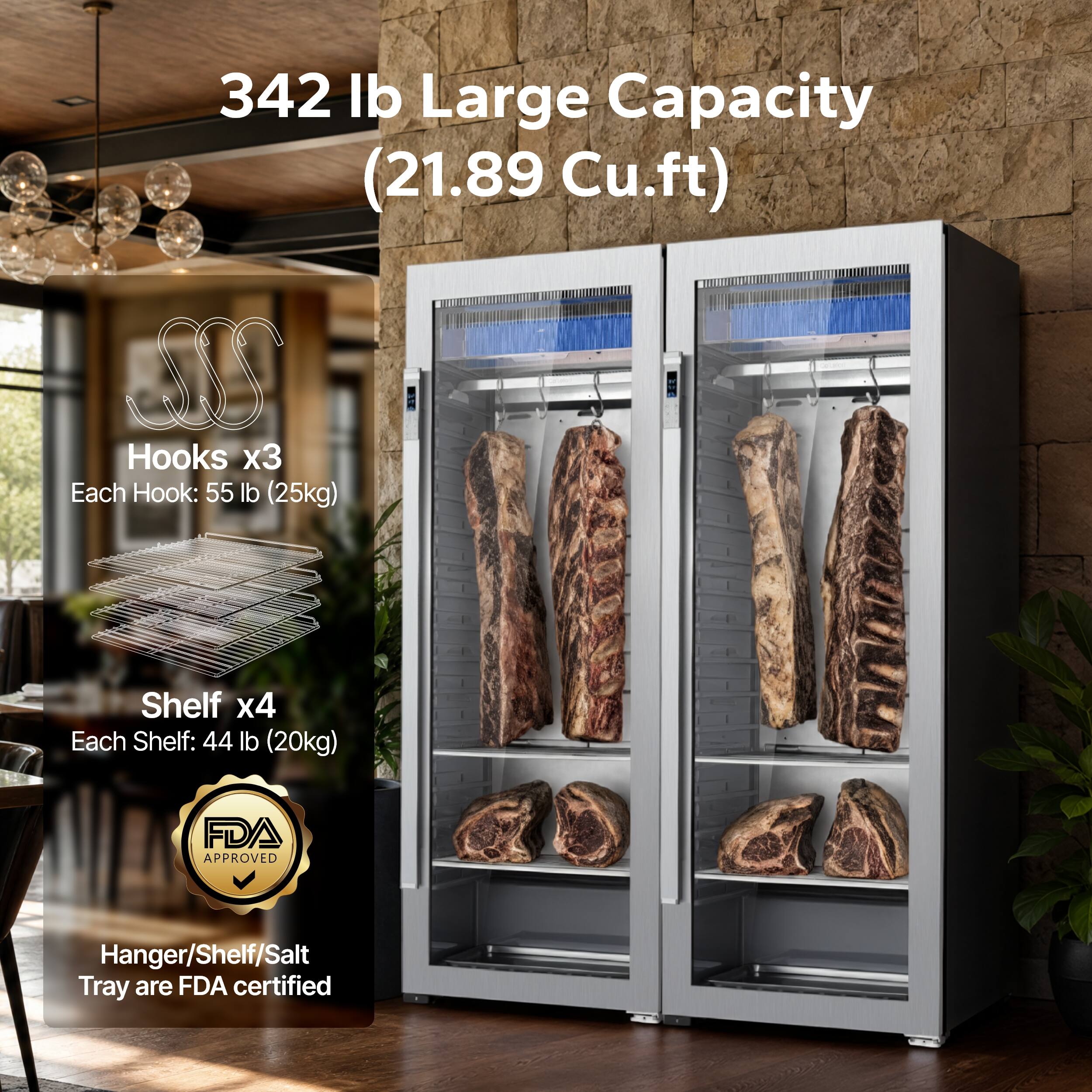 342 lb Large Capacity (21.89 Cu.ft)

Hooks x3
Each Hook: 55 lb (25kg)

Shelf x4
Each Shelf: 44 lb (20kg)

FDA APPROVED
Hanger/Shelf/Salt Tray are FDA certified